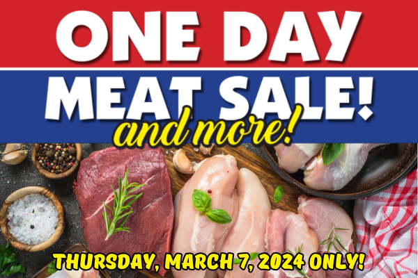 Misse's One Day Meat Sale March 7